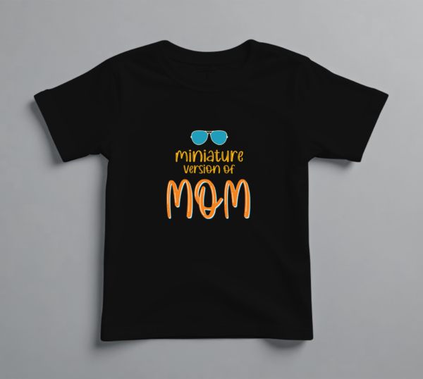 Miniature Version Mom Tshirt