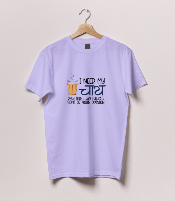 I Need My Chai - Image 3