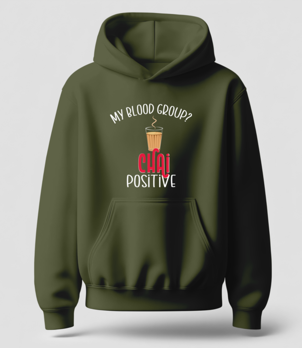 Blood Group Chai Positive - Hoodie - Image 5