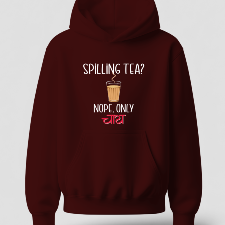 Spilling Tea - Hoodie