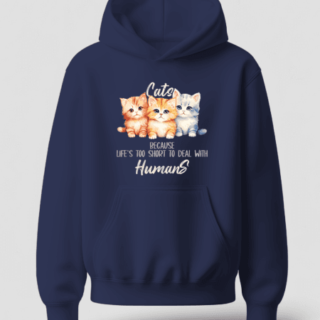 life is too short - hoodie