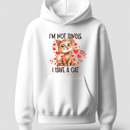 Not Single - Hoodie